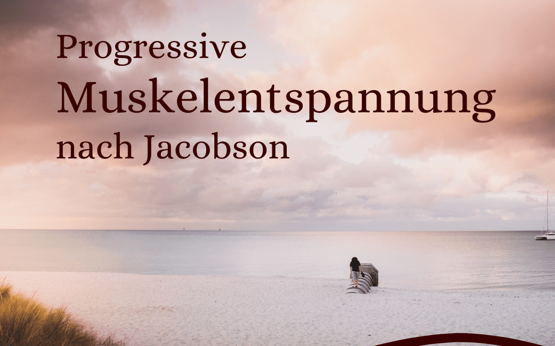 Progressive Muskelentspannung